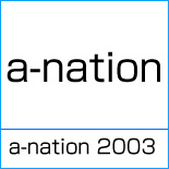 a-nation 2003